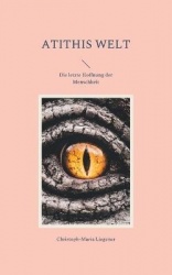 Atithis Welt - Die letzte Hoffnung der Menschheit
