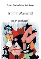 Ist mir Wurscht! - oder doch net?