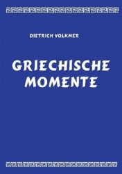 Griechische Momente