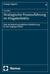 Strategische Prozessführung im Klagekollektiv