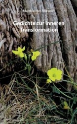 Gedichte zur inneren Transformation