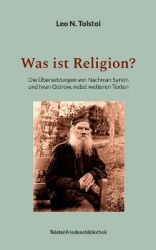 Was ist Religion? - Die Übersetzungen von Nachman Syrkin und Iwan Ostrow, nebst weiteren Texten