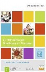 Liest du mich? 41 Methoden zum Bibellesen mit Gruppen