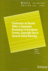 Conference on Recent Shifts in Vegetation Boundaries of Deciduous Forests, Especially Due to General Global Warming