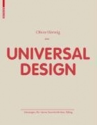 Universal Design - Lösungen für einen barrierefreien Alltag