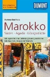 DuMont Reise-Taschenbuch Marokko, Der Süden mit Agadir&den Königsstädten