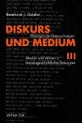 Diskurs und Medium III