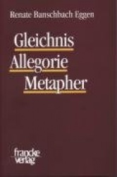 Gleichnis, Allegorie, Metapher