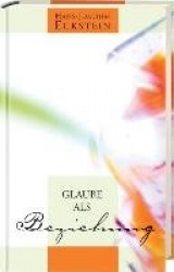 Glaube als Beziehung