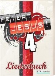 Feiert Jesus! 4