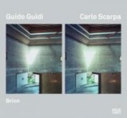 Guido Guidi - Carlo Scarpa's Tomba Brion