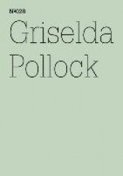 Griselda Pollock - Allo-Thanatografie oder Allo-Auto-Biografie. UEberlegungen zu einem Bild in Charlotte Salomons Leben. Oder Th