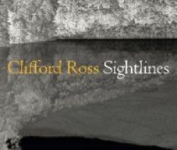 Clifford Ross - Sightlines