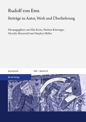 Rudolf Von EMS - Beitrage Zu Autor, Werk Und Uberlieferung