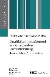 Qualitätsmanagement in der sozialen Dienstleistung