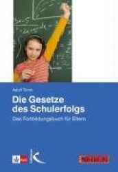 Die Gesetze des Schulerfolgs