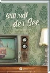 Still ruft der See - Kettling und Larisch, 3. Fall