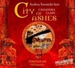 Chroniken der Unterwelt 02. City of Ashes