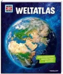 WAS IST WAS Weltatlas