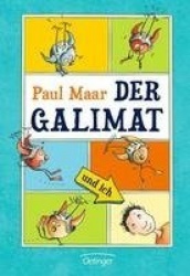 Der Galimat und ich