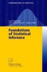 Foundations of Statistical Inference : Proceedings of the Shoresh Conference 2000