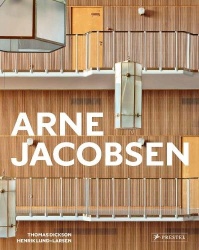 Arne Jacobsen - Furniture, Lighting, Textile Design and Architectural Renovations, 1925-1971