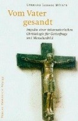 Vom Vater gesandt