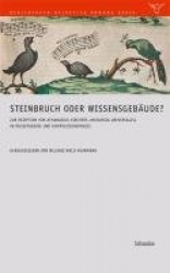 Steinbruch Oder Wissensgebaude? - Zur Rezeption Von Athanasius Kirchners 'Musurgia Universalis' in Musiktheorie Und Kompositions