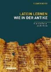 Latein Lernen Wie in Der Antike - Latein-Lehrbucher Aus Der Antike