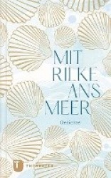 Mit Rilke ans Meer