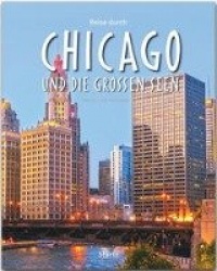Reise durch Chicago und die Großen Seen