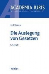 Die Auslegung von Gesetzen