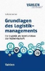 Grundlagen des Logistikmanagements