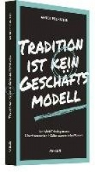 Trotzdem Zukunft - Warum Mutlosigkeit uns nicht weiterbringt und Zukunft kein Zufall ist