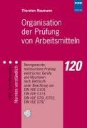 Organisation der Prüfung von Arbeitsmitteln