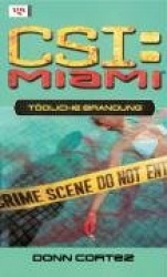 CSI Miami 04. Tödliche Brandung