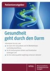 Gesundheit geht durch den Darm