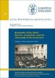 Blockades of the Mind - Science, Academies, and the Aftermath of the Great War