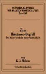 Zum Biozönose-Begriff