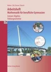 Mathematik für berufliche Gymnasien. Arbeitsheft