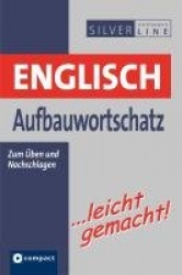 Englisch Aufbauwortschatz leicht gemacht!