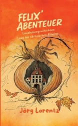 Felix'Abenteuer