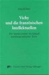 Vichy und die französischen Intellektuellen