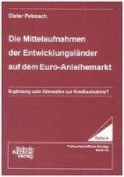 Die Mittelaufnahmen der Entwicklungsländer auf dem Euro-Anleihemarkt