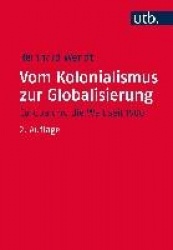 Vom Kolonialismus zur Globalisierung