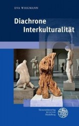 Diachrone Interkulturalitat