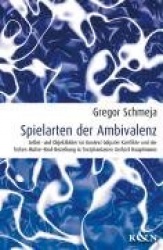 Spielarten der Ambivalenz