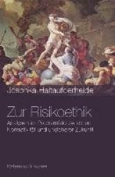 Zur Risikoethik