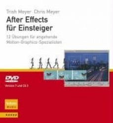 After Effects für Einsteiger: 12 Übungen für angehende Motion-Graphics-Spezialisten