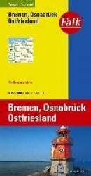 Falk Regionalkarte 04. Bremen, Osnabrück, Ostfriesland. 1 : 150 000